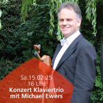 Konzert mit dem Trio Michael Ewers (Violine), Nicola Zesch (Violoncello), Evelin Grizfeld (Klavier)