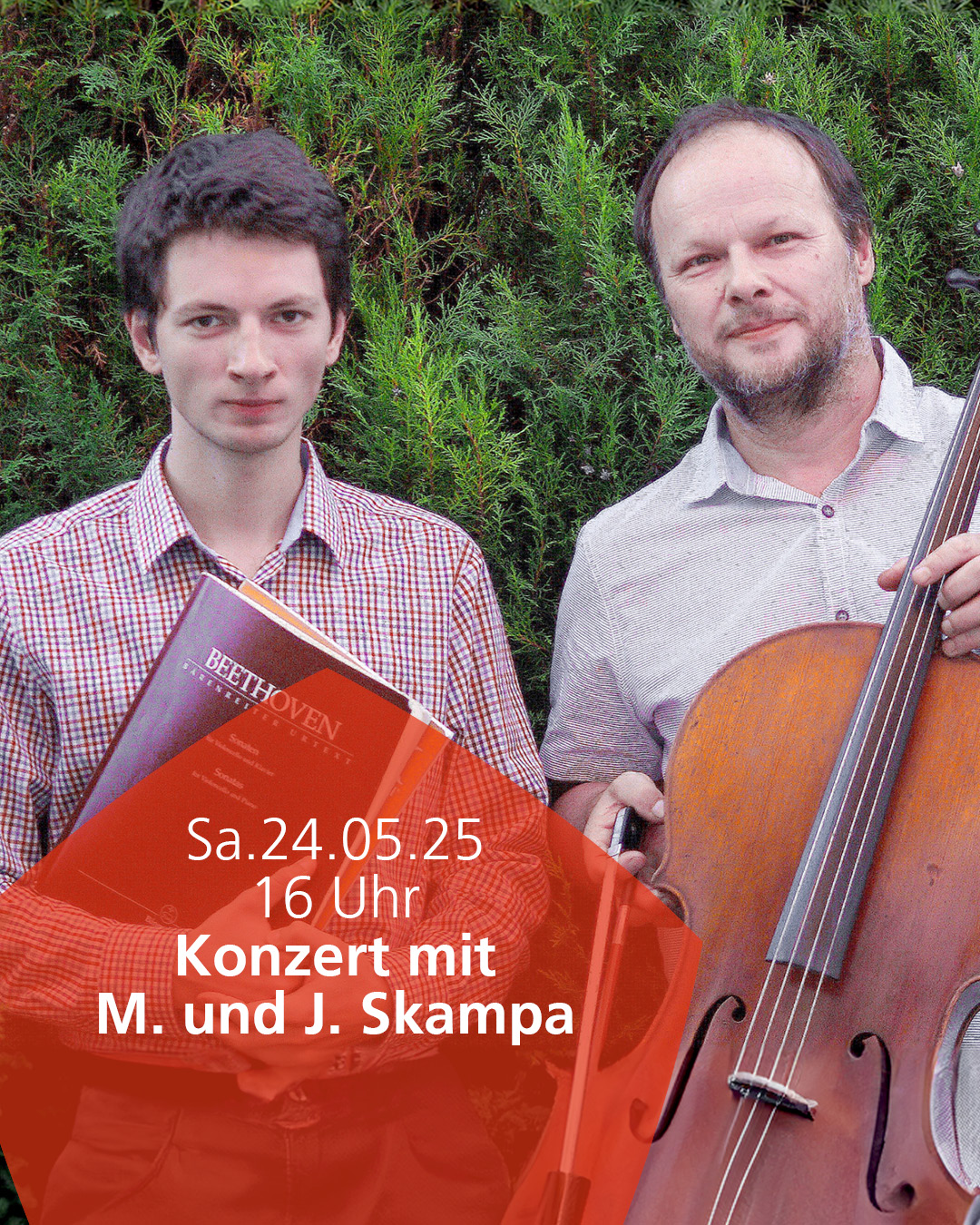 24.05.2025 Konzert mit Martin Skampa, Violoncello und Jakub Skampa, Klavier