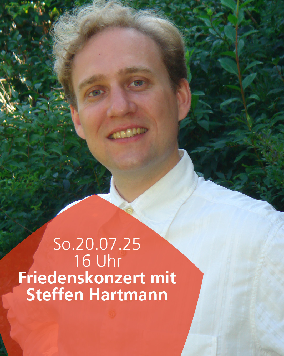20.07.2025 Friedenskonzert mit Steffen Hartmann, Klavier