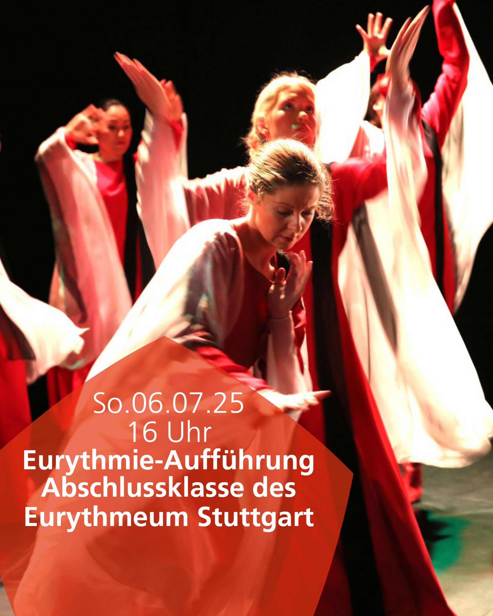 06.07.2025 Eurythmie-Aufführung der Eurythmie-Abschlussklasse, Eurythmeum Stuttgart