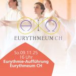 Eurythmieaufführung mit dem Eurythmeum CH Im Festsaal - Eintritt frei - Spenden erbeten