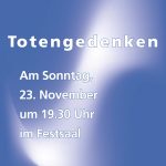 Totengedenken im Johanneshaus Öschelbronn Interne Veranstaltung für die Bewohner des Johanneshauses Öschelbronn, Im Festsaal