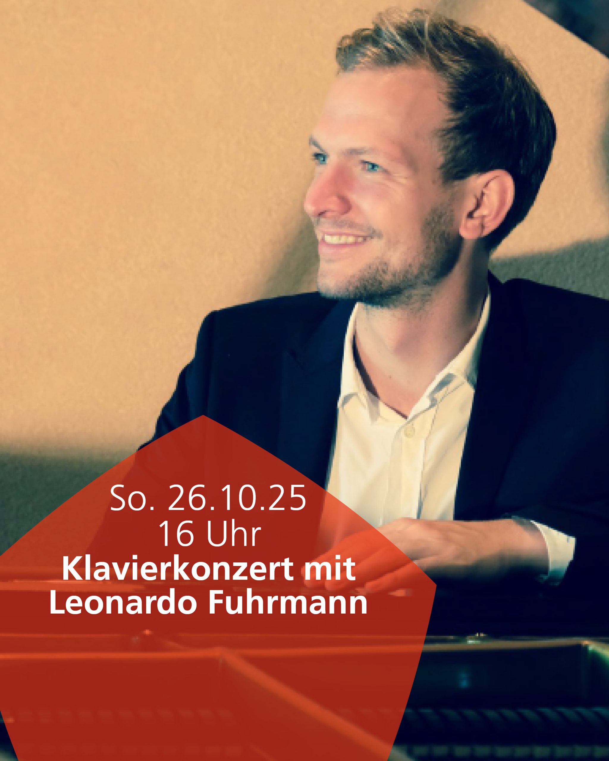 26.10.2025 Konzert mit Leonardo Fuhrmann - FÄLLT LEIDER AUS!