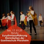 17.11.25 Eurythmieaufführung Dornröschen der Goetheschule Pforzheim
