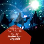 10.01.26 Dreikönigs-Singspiel