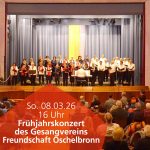 08.03.26 Frühjahrskonzert des Gesangvereins Freundschaft Öschelbronn