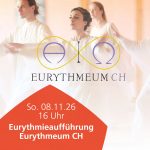 08.11.2026 Eurythmie-Aufführung Eurythmeum CH