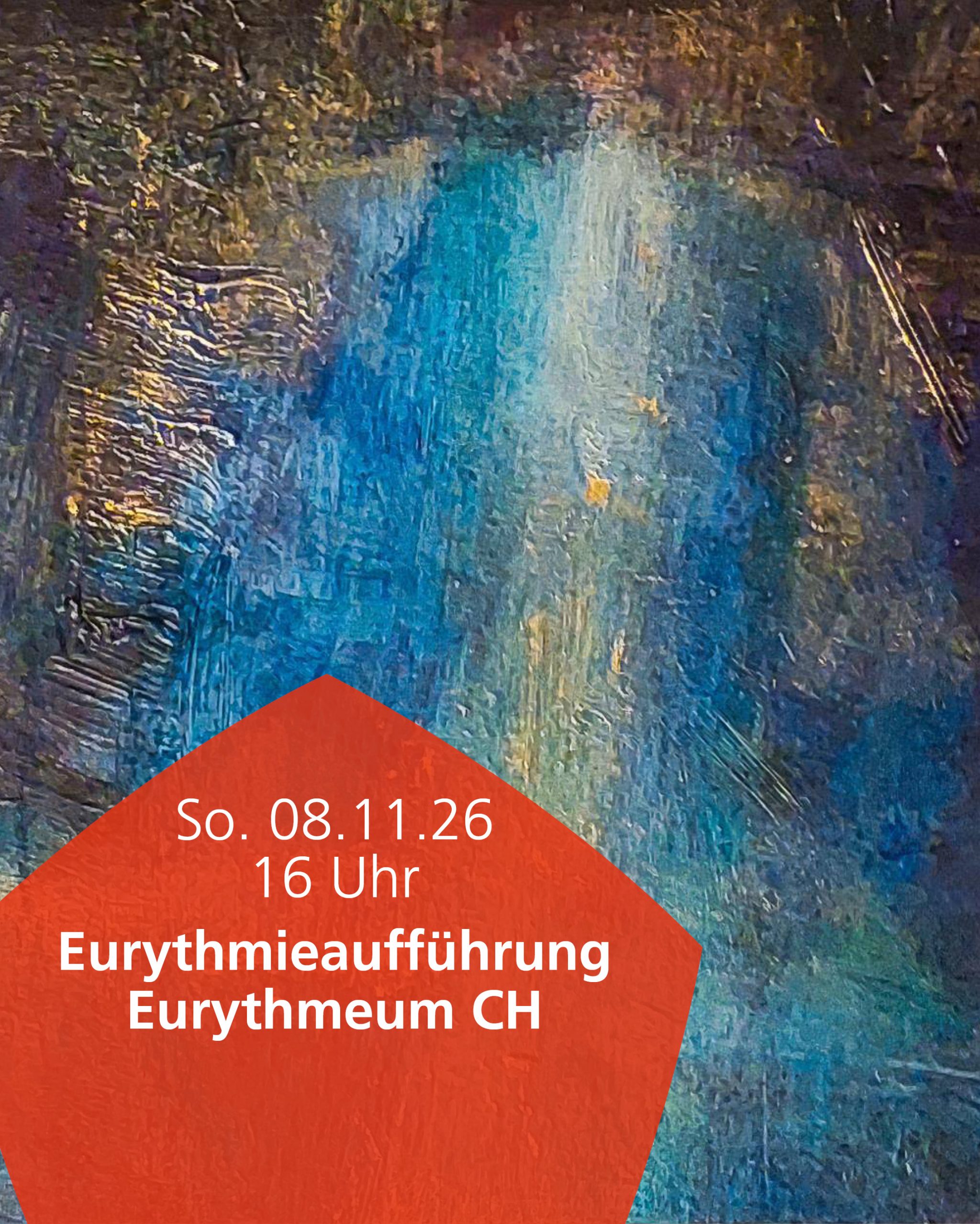 08.11.2026 Eurythmie-Aufführung Eurythmeum CH