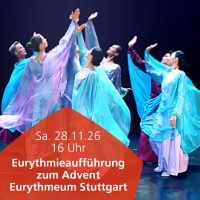 28.11.2026 Eurythmie-Aufführung zum Advent – Eurythmeum Stuttgart